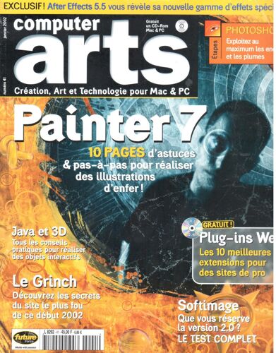 Computer Arts N°41 : Painter 7, Le Grinch, Softimage, Plug-Ins Web