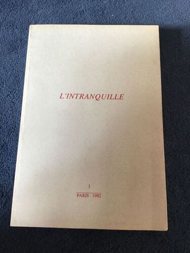 L'intranquille N°1 - 1992.
