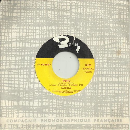 Pepe (Du Film "Pepe") (J. Larue - D. Langdon - H. Wittstatt) 2:06 / 24 Mille Baisers (24 Mila Baci) (F. Vivarelli - F. Bonifay -Adriano Celentano) 2:09