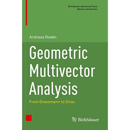 Geometric Multivector Analysis