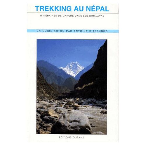 Trekking Au Nepal - Itinéraires De Marche Dans Les Himalayas