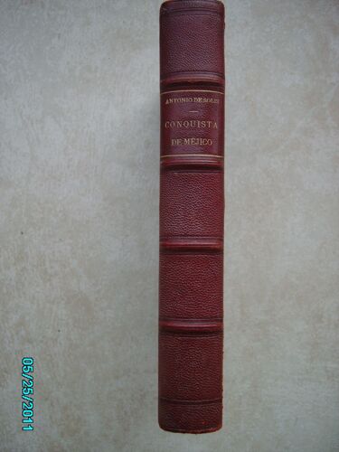 Historia De La Conquista De Mejico