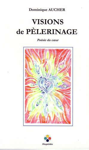 Visions De Pelerinage