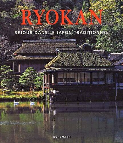 Ryokan - Séjour Dans Le Japon Traditionnel