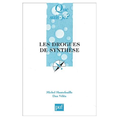 Les Drogues De Synthèse