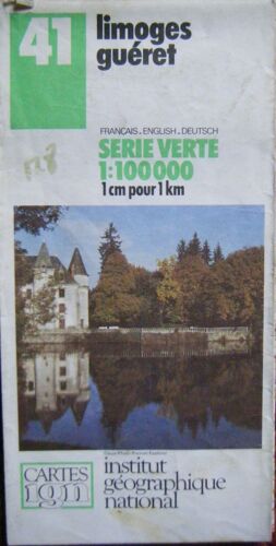 Carte Ign N° 41 -Limoges - Gueret Au 1/100 000eme De 1989
