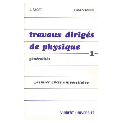 Travaux Diriges De Physique - Généralités