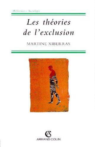 Les Théories De L'exclusion