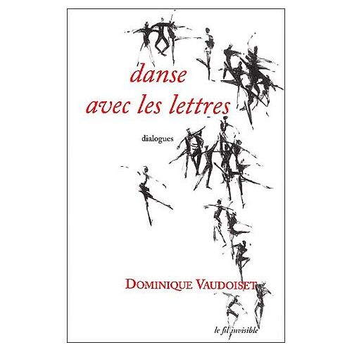 Danse Avec Les Lettres - Dialogues
