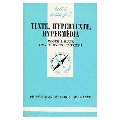 Texte, Hypertexte, Hypermedia