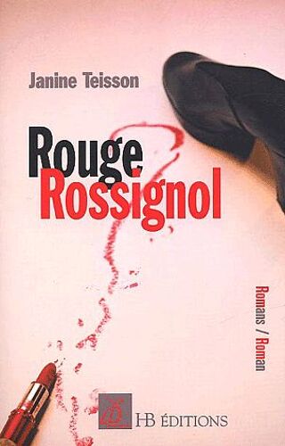 Rouge Rossignol