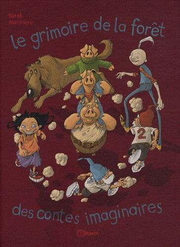 Le Grimoire De La Forêt Des Contes Imaginaires
