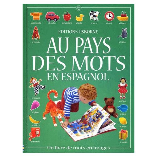 Au Pays Des Mots En Espagnol