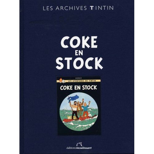 Les Archives Tintin - Coke En Stock