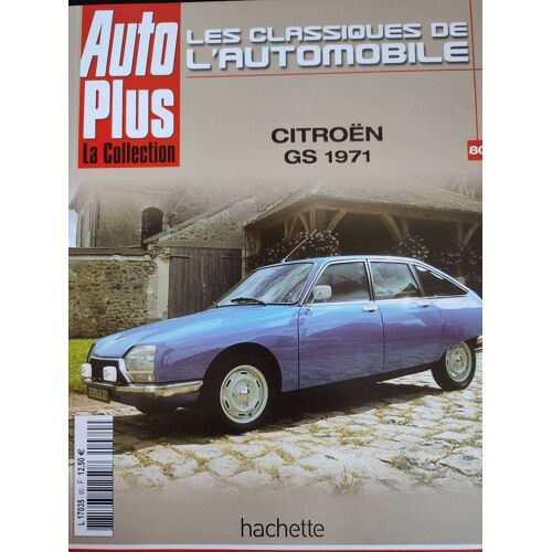 Auto Plus N 80 / Citroen Gs 1971