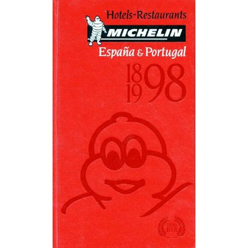 Hotels-Restaurants - Espana Y Portugal, 1998, Edition En Espagnol Et Portugais
