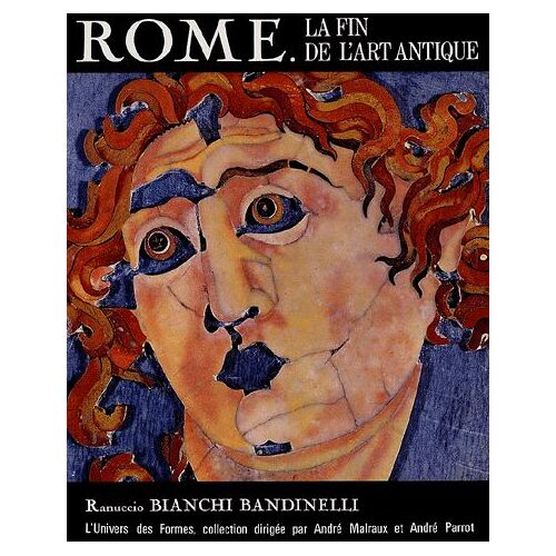 Rome - La Fin De L'art Antique