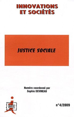 Innovations Et Sociétés N° 4/2009 - Justice Sociale