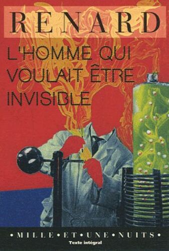 L'homme Qui Voulait Être Invisible