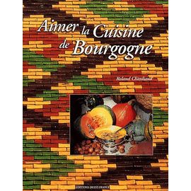 Aimer La Cuisine De Bourgogne