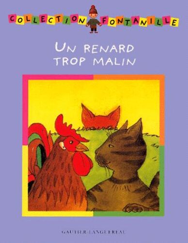 Un Renard Trop Malin