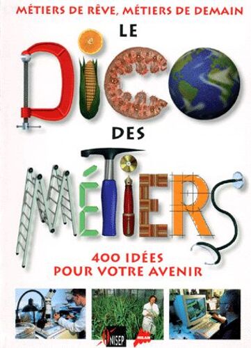 Le Dico Des Métiers