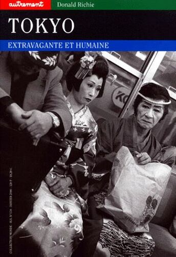 Tokyo - Extravagante Et Humaine