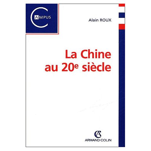 La Chine Au 20ème Siècle