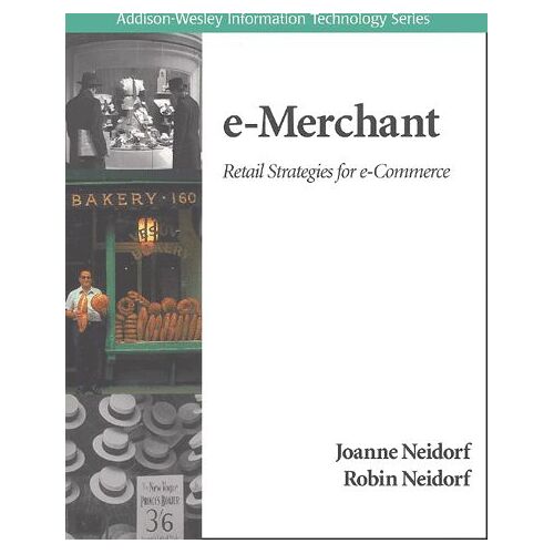 E-Merchant - Retail Strategies For E-Commerce, With Cd-Rom