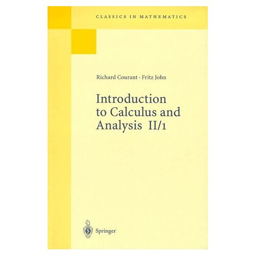 Introduction To Calculus And Analysis - Tome 2, Partie 1