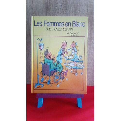 Les Femmes En Blanc - Six Foies Neufs, 2003 - Raoul Cauvin