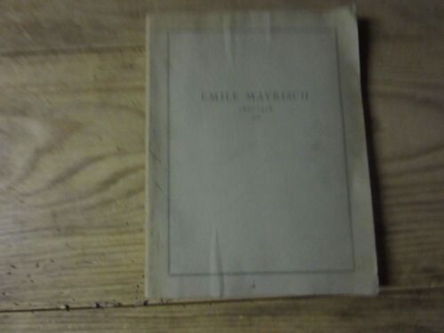 Emile Mayrisch 1862 1918 Memoire D Emile Mayrisch Gedachtnls Editions Buck 1928 En Francais Et Allemand
