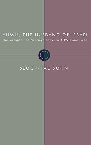 Yhwh, The Husband Of Israel