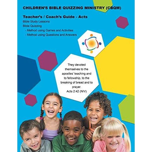 Children's Bible Quizzing Ministry Guide - Acts