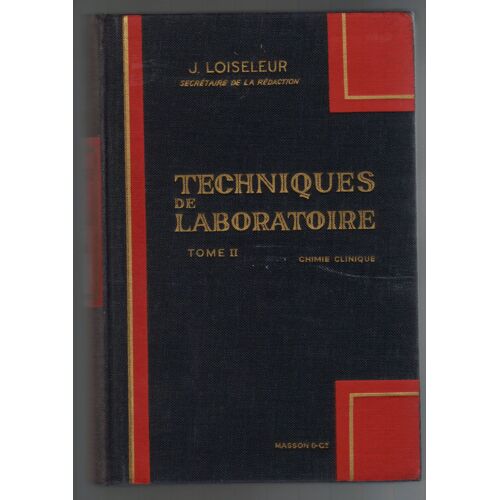 Techniques De Laboratoires : Tome 2 Chimie Clinique