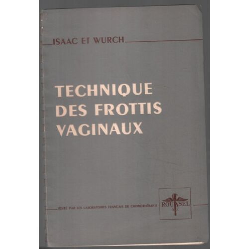 Technique Des Frottis Vaginaux (25 Planches)