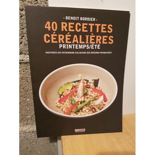 40 Recettes Cerealieres Printemps Ete