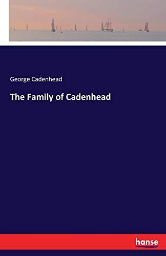 The Family Of Cadenhead