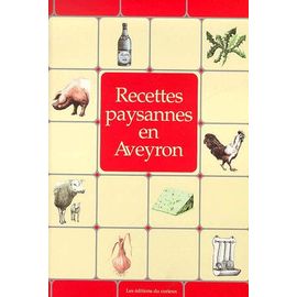 Recettes Paysannes En Aveyron