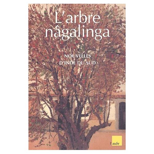 L'arbre Nâgalinga - Nouvelles D'inde Du Sud