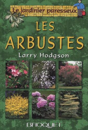 Les Arbustes