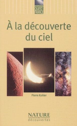 A La Découverte Du Ciel
