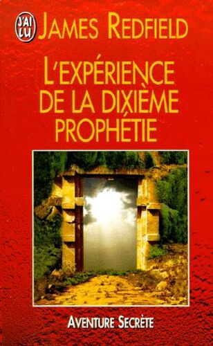 L'expérience De La Dixième Prophétie