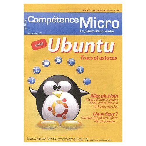 Compétence Micro N° 7 - Linux Ubuntu - Trucs Et Astuces