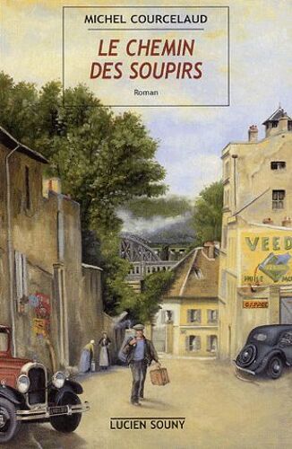 Le Chemin Des Soupirs