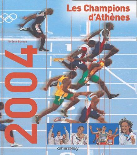 Les Champions D'athènes 2004