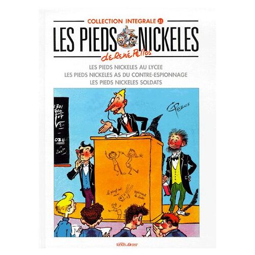 Les Pieds Nickelés Tome 31 - Les Pieds Nickelés - Collection Intégrale