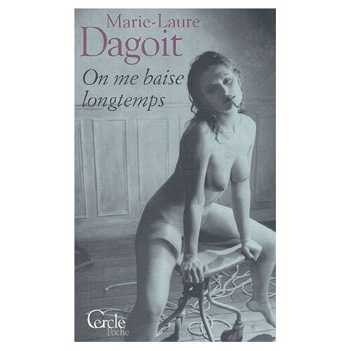 On Me Baise Longtemps
