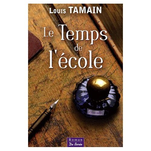 Le Temps De L'école - L'encre Violette