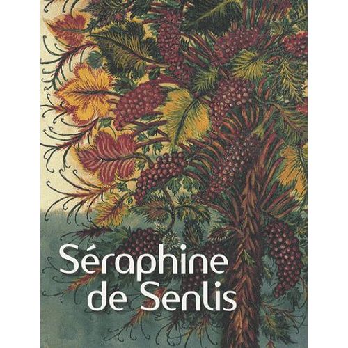 Séraphine De Senlis